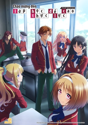 Chào Mừng Đến Với Lớp Học Đề Cao Thực Lực (Phần 3)