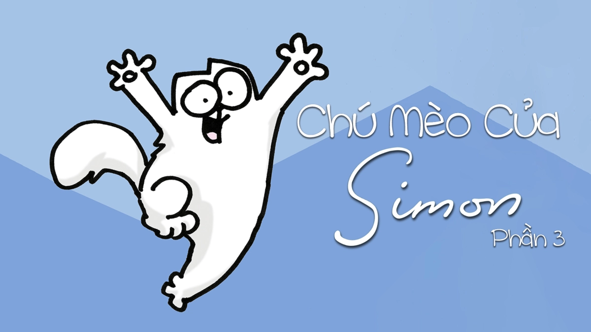 Chú Mèo Của Simon (Phần 3) (Simon's Cat (Season 3))